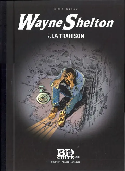 Wayne Shelton Le Figaro Tome 2 La Trahison