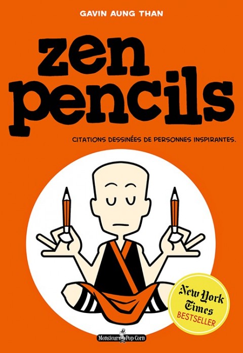 Couverture de l'album Zen Pencils Citations dessinées de personnnes inspirantes