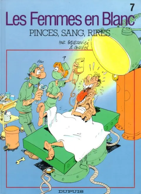 Couverture de l'album Les Femmes en Blanc Tome 7 Pinces, sang, rires