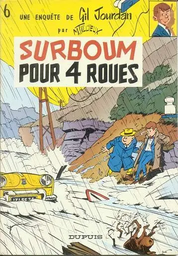 Couverture de l'album Gil Jourdan Tome 6 Surboum pour 4 roues
