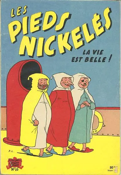 Couverture de l'album Les Pieds Nickelés Tome 10 La vie est belle