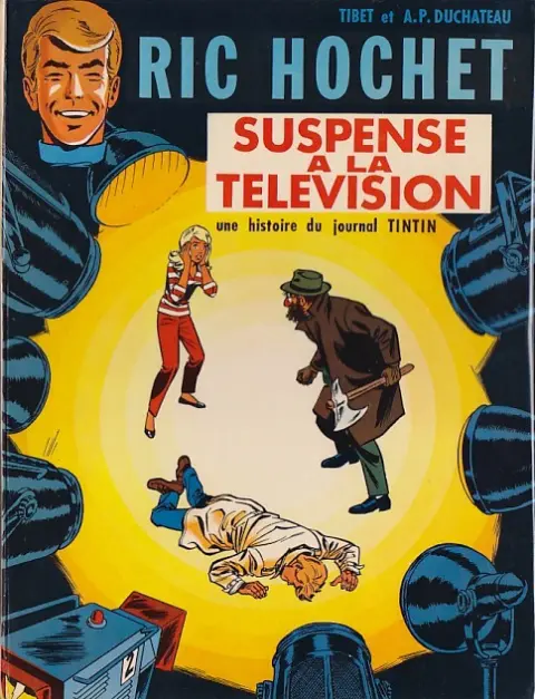 Couverture de l'album Ric Hochet Tome 7 Suspense à la télévision