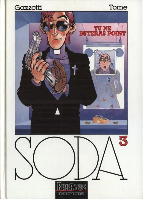 Couverture de l'album Soda Tome 3 Tu ne buteras point