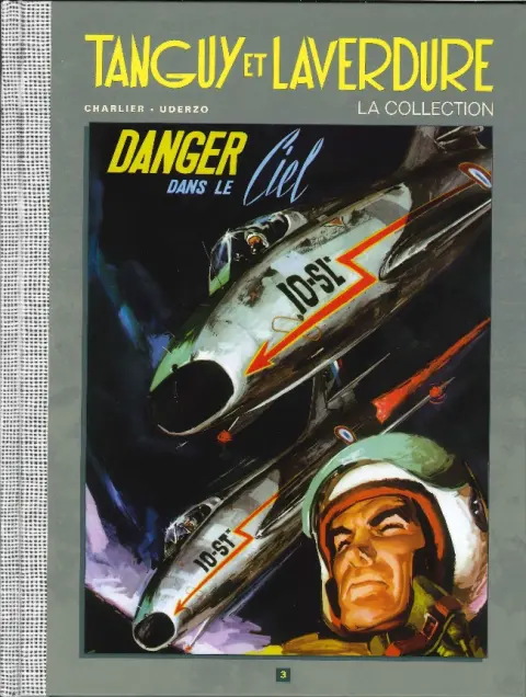 Couverture de l'album Tanguy et Laverdure - La Collection Tome 3 Danger dans le ciel