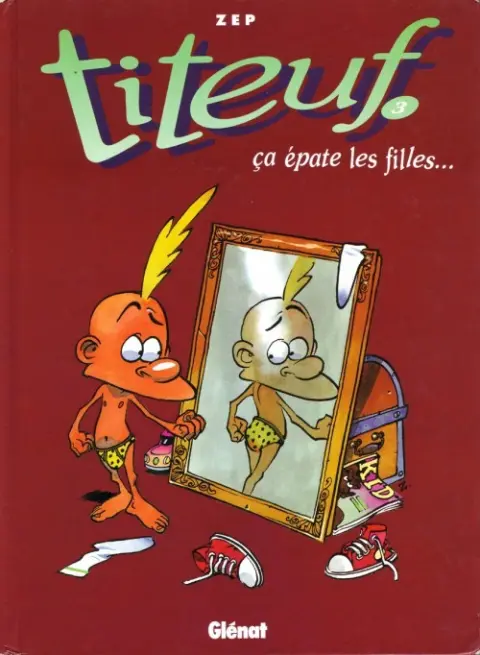 Couverture de l'album Titeuf Tome 3 Ça épate les filles…