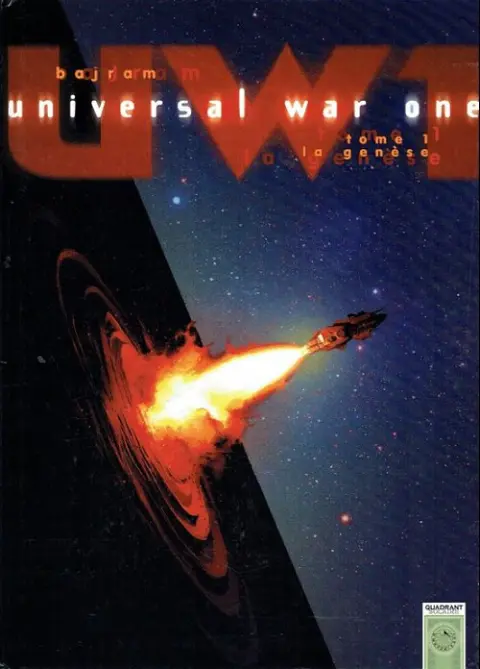 Couverture de l'album Universal War One Tome 1 La genèse