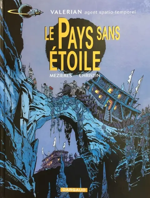 Couverture de l'album Valérian Tome 3 Le pays sans étoile