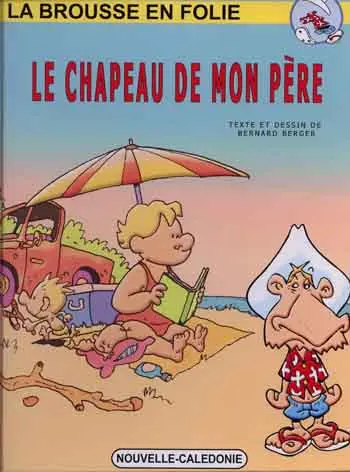 La brousse en folie Tome 20 Le chapeau de mon père