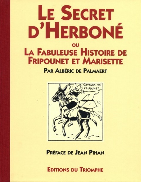 Couverture de l'album Fripounet et Marisette Le secret d'Herboné ou la fabuleuse histoire de Fripounet et Marisette