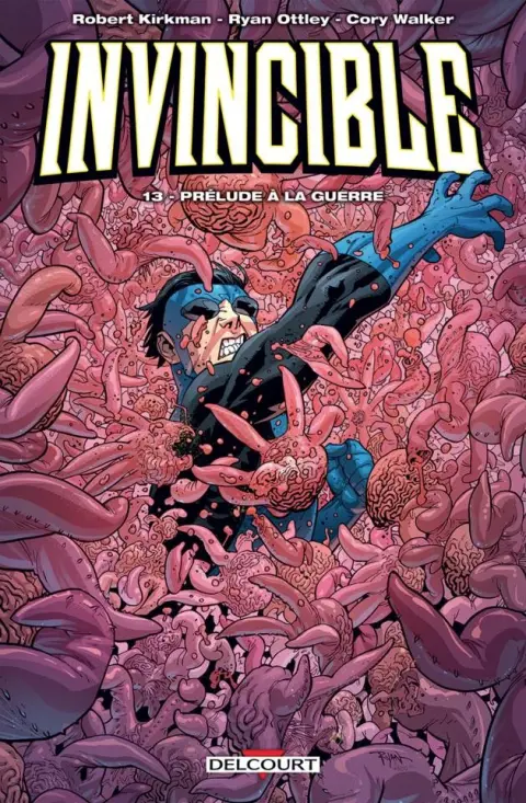 Invincible Tome 13 Prélude à la Guerre