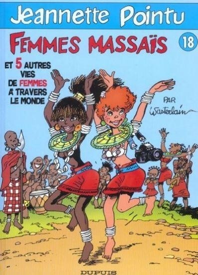Couverture de l'album Jeannette Pointu Tome 18 Femmes Massaïs