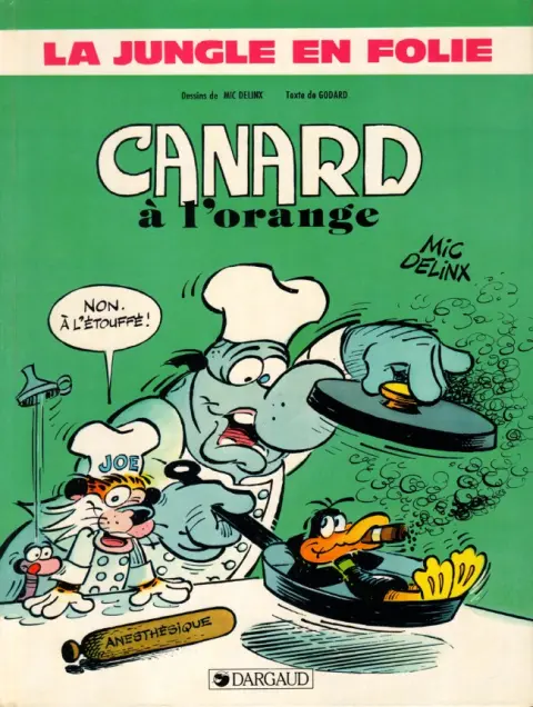 La Jungle en folie Tome 17 Canard à l'orange