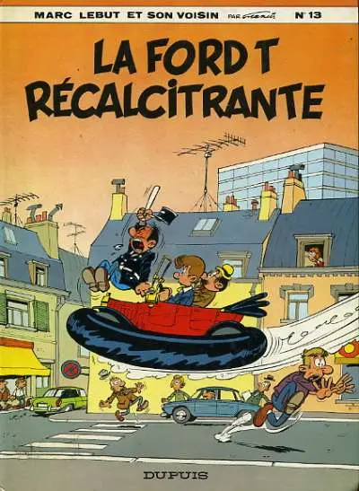 Marc Lebut et son voisin Tome 13 La Ford T récalcitrante