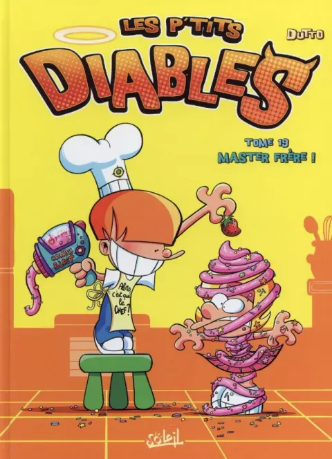 Les P'tits diables Tome 19 Master Frère !