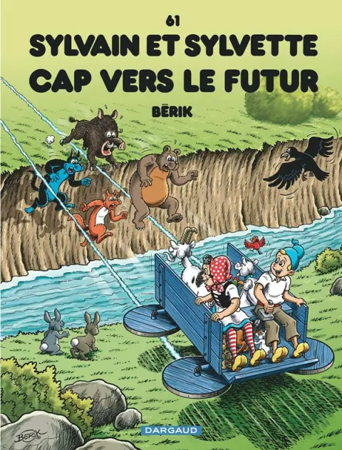 Sylvain et Sylvette Tome 61 Cap vers le futur