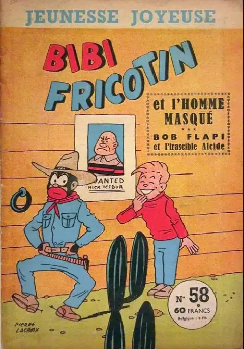 Bibi Fricotin Tome 58 Bibi Fricotin et l'homme masqué