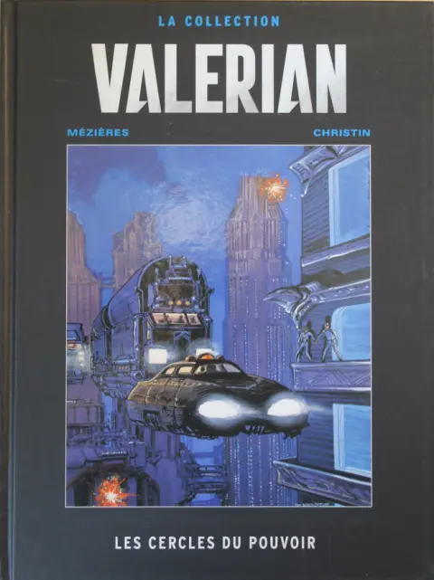 Valérian Tome 15 Les cercles du pouvoir