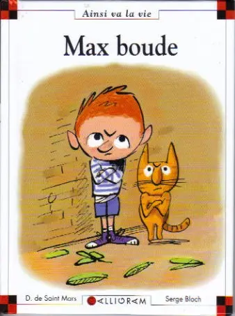 Ainsi va la vie Tome 101 Max boude