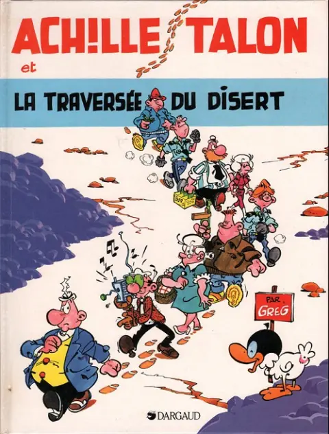Couverture de l'album Achille Talon Tome 32 Achille talon et la traversée du disert