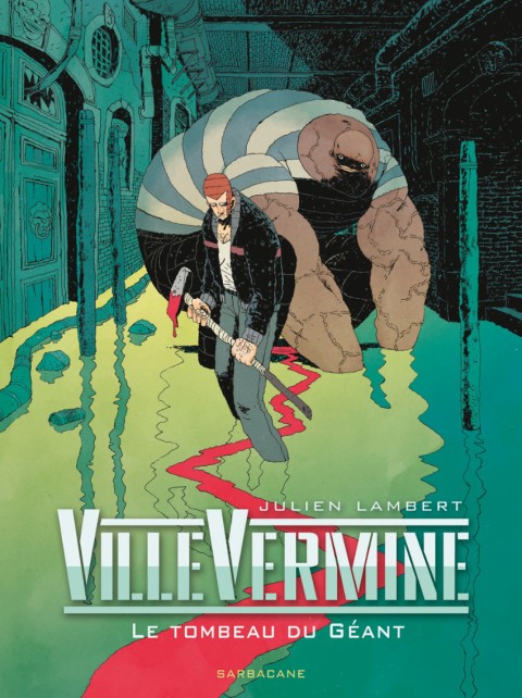 Couverture de l'album Villevermine 3 Le Tombeau du Géant
