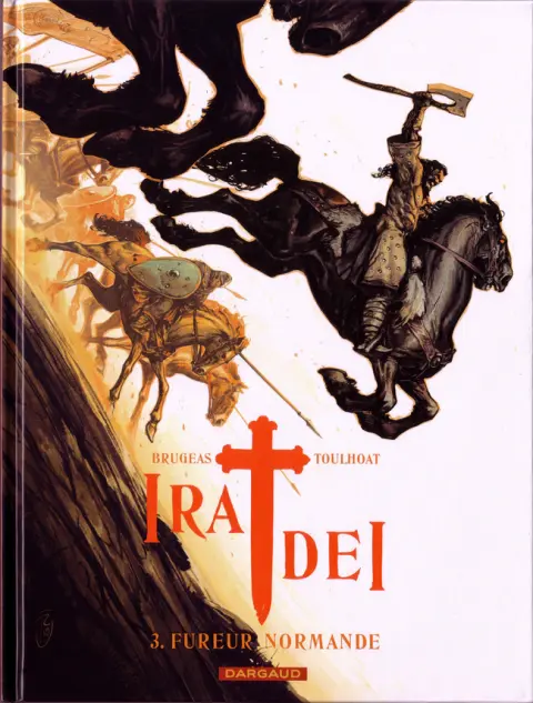 Ira Dei Tome 3 Fureur normande