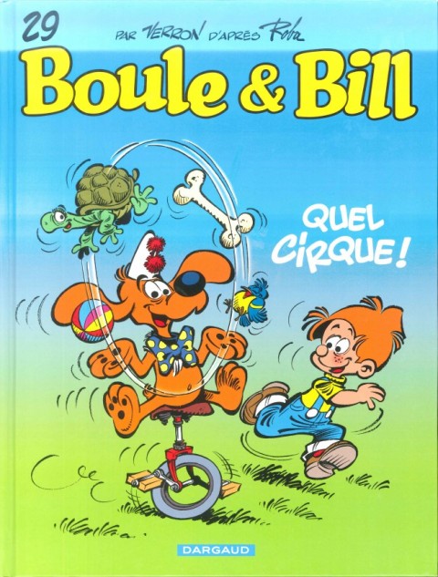 Boule & Bill Tome 29 Quel cirque !