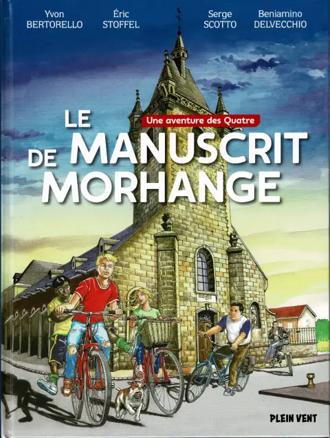 Une aventure des quatre Le manuscrit de Morhange