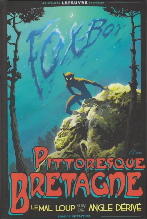 Couverture de l'album Fox-Boy Komics Initiative Tome 3 Angle Dérivé