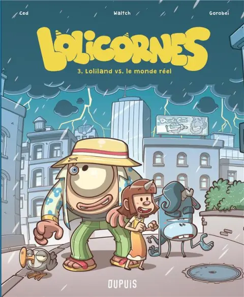 Lolicornes 3 Loliland versus le monde reel