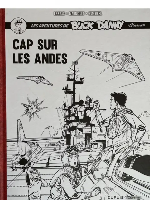 Buck Danny «Classic» Cap sur les Andes