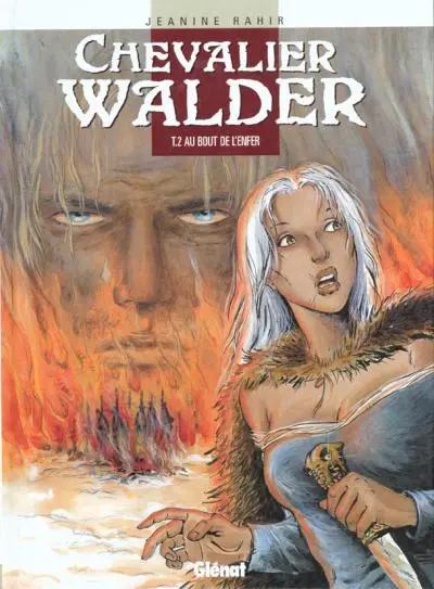 Chevalier Walder Tome 2 Au bout de l'enfer