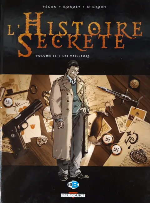 L'Histoire secrète Volume 14 Les Veilleurs