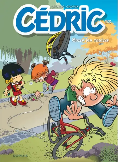 Cédric Tome 33 Sans les mains