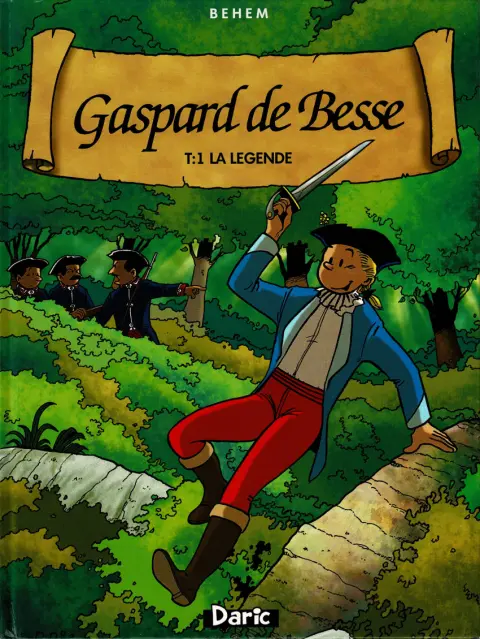 Couverture de l'album Gaspard de Besse Tome 1 La légende
