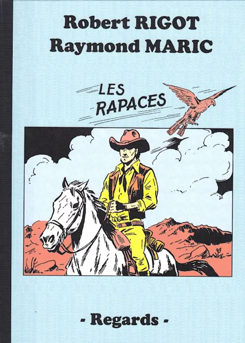 Les Rapaces 2