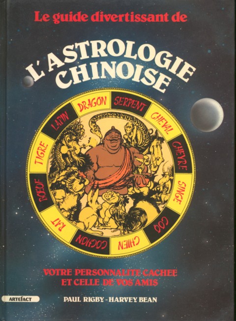 Couverture de l'album Le guide divertissant de l'astrologie chinoise Votre personnalité cachée et celle de vos amis