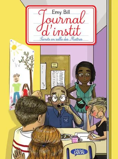 Journal d'instit Secrets en salle des Maîtres