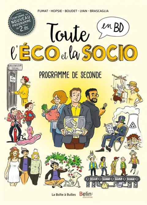 Toute l'éco en BD Toute l'éco et la socio en BD - Programme de seconde