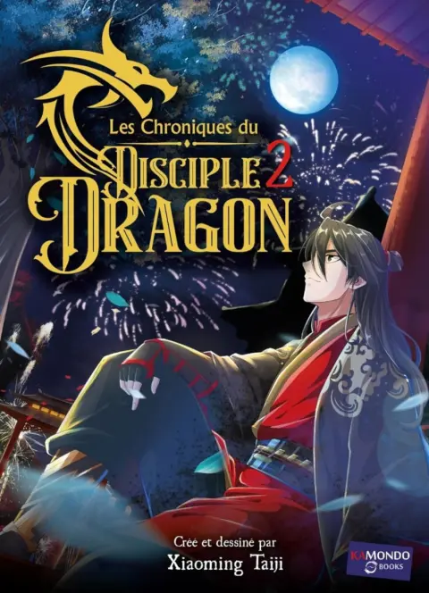 Les chroniques du Disciple Dragon 2