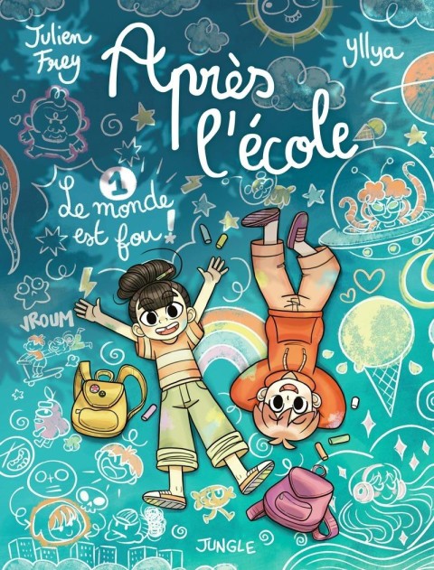 Après l'école ... 1 Le monde est fou !