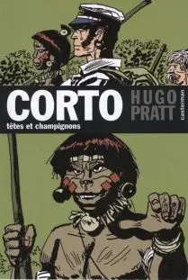 Corto Tome 9 Têtes et champignons