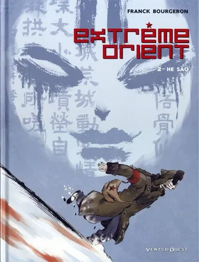 Extrême orient Tome 2 He Sao