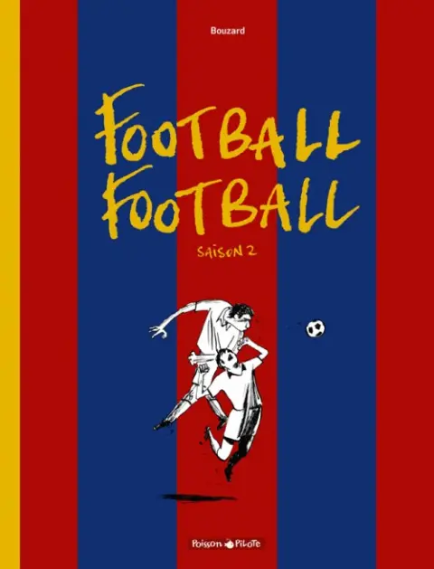 Football Football Saison 2