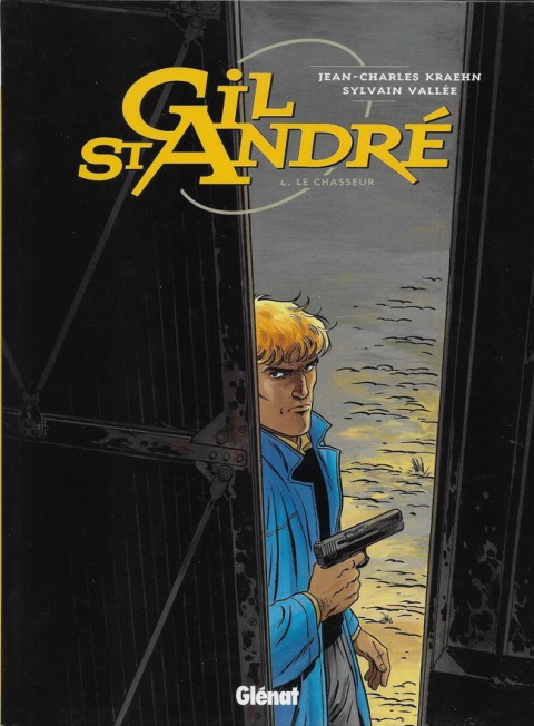 Gil St André Tome 4 Le Chasseur