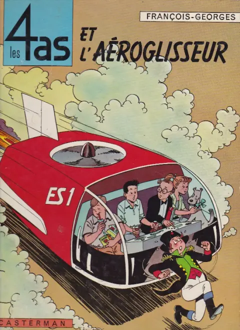 Les 4 as Tome 2 Les 4 as et l'aéroglisseur