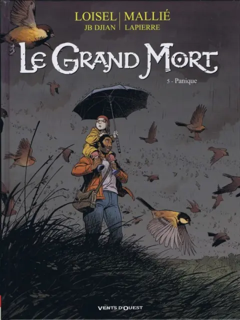 Le Grand Mort Tome 5 Panique