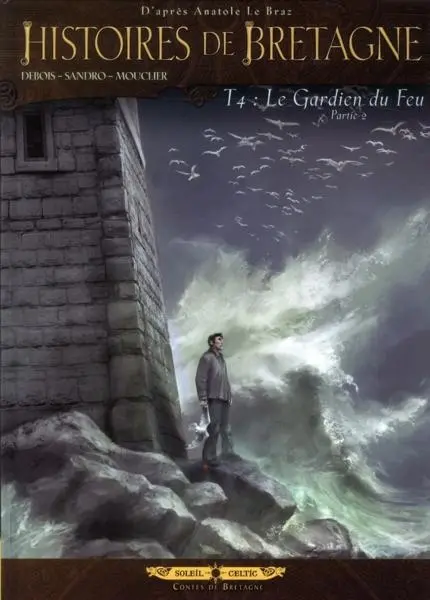 Histoires de Bretagne Tome 4 Le gardien du feu - Partie 2