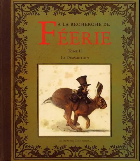 À la recherche de Féerie Tome 2 La disparition