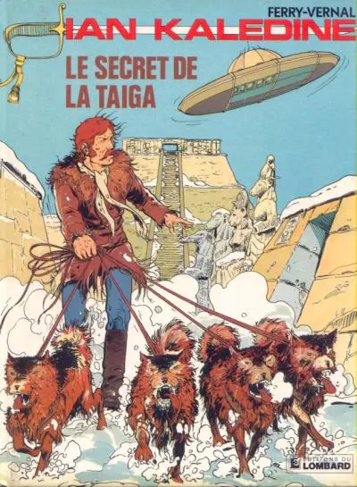 Ian Kalédine Tome 2 Le secret de la Taïga