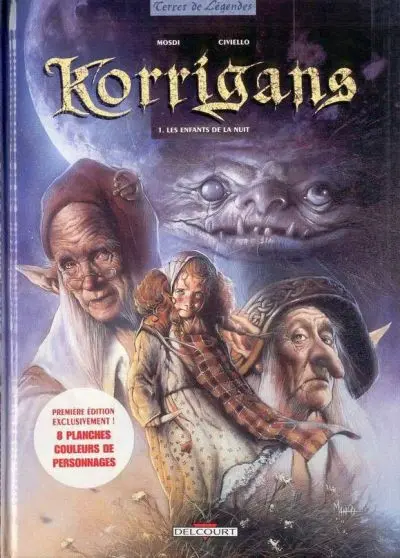 Korrigans Tome 1 Les enfants de la nuit